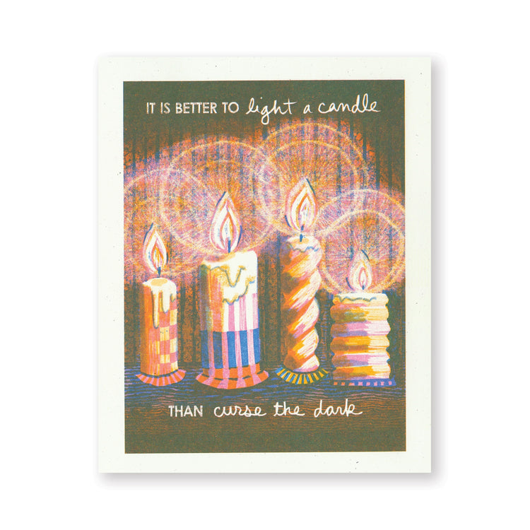 It's Better To Light A Candle Risograph Art Print