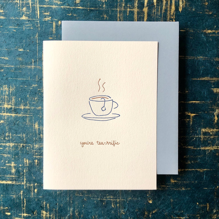 You're Tea-rrific