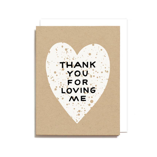 Thank You For Loving Me