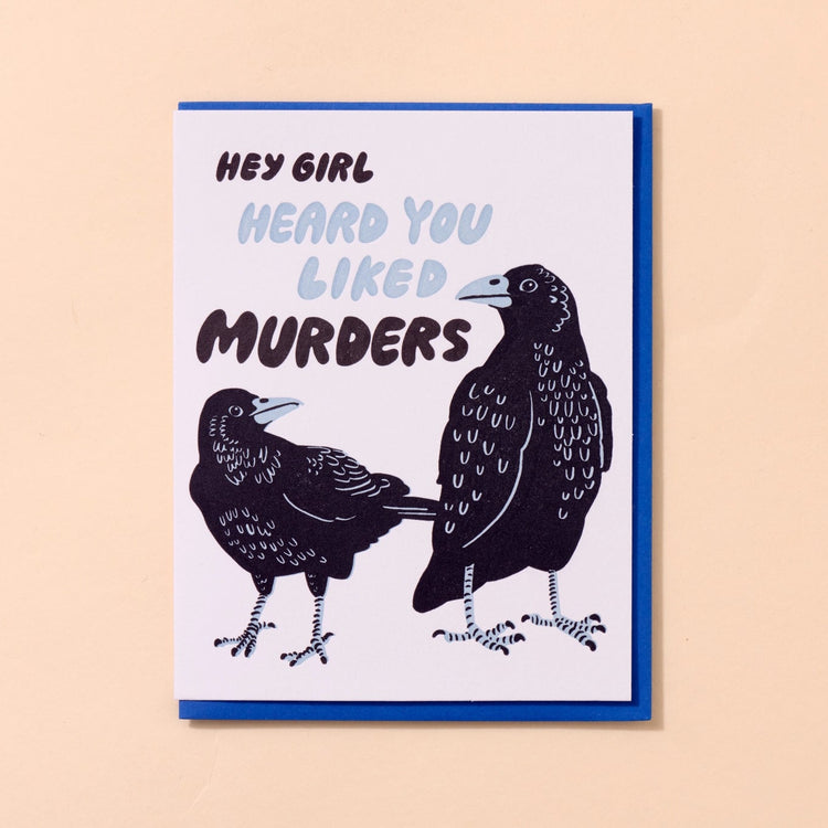 Heard You Like Murders