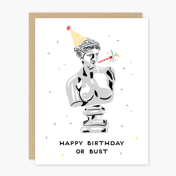 Birthday Bust Card Birthday Bust Card