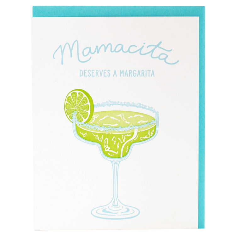 Mamacita Deserves a Margarita